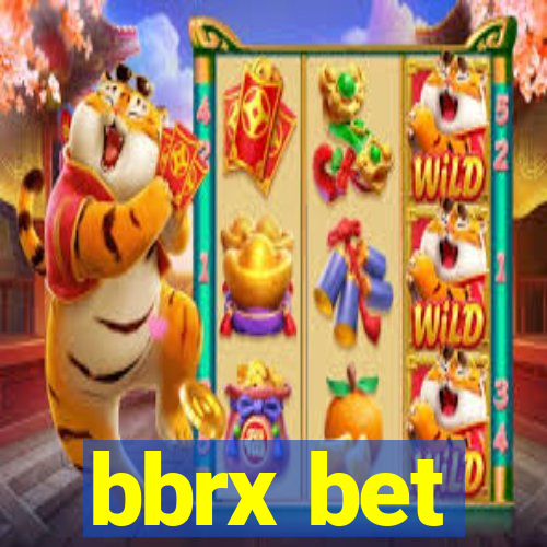 bbrx bet