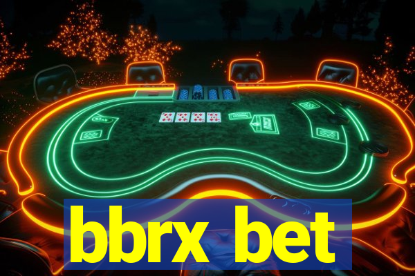 bbrx bet