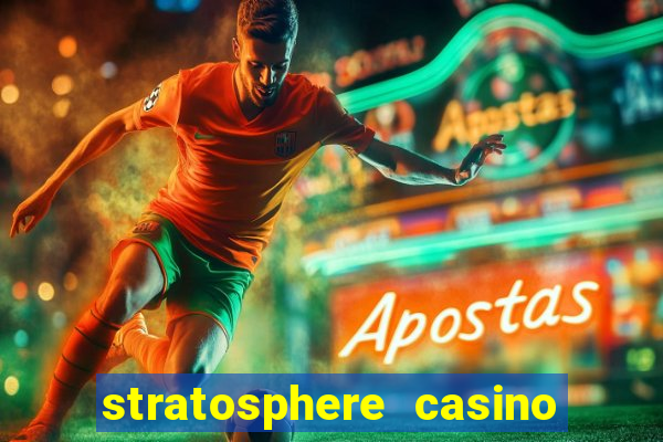 stratosphere casino hotel & tower in las vegas