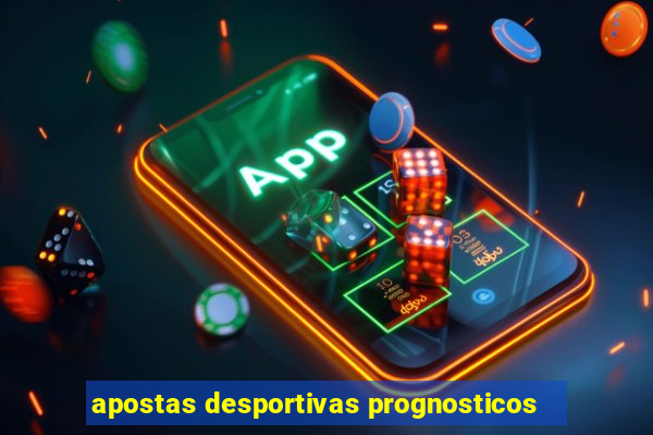 apostas desportivas prognosticos