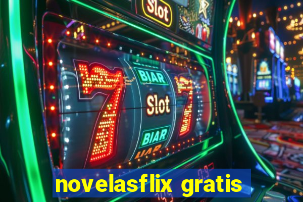 novelasflix gratis