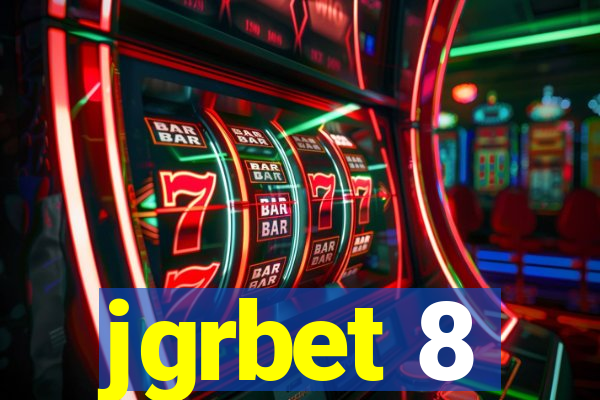 jgrbet 8