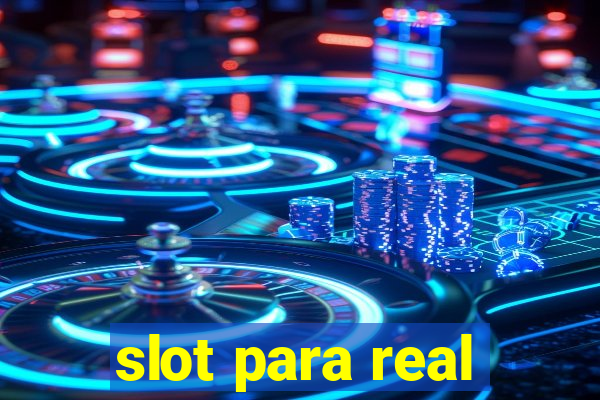 slot para real