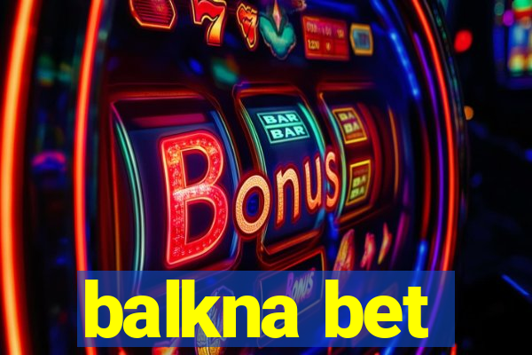 balkna bet