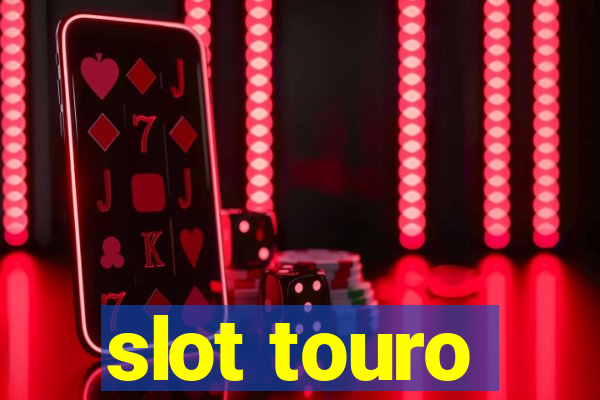 slot touro