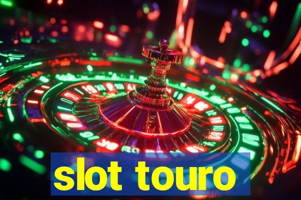 slot touro