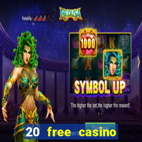 20 free casino bonus no deposit