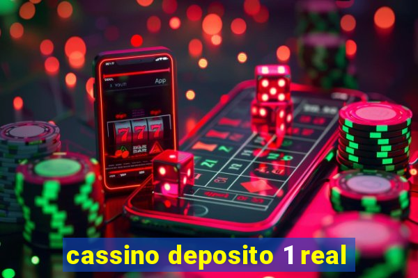 cassino deposito 1 real