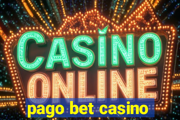 pago bet casino