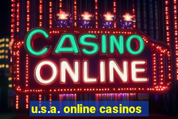 u.s.a. online casinos