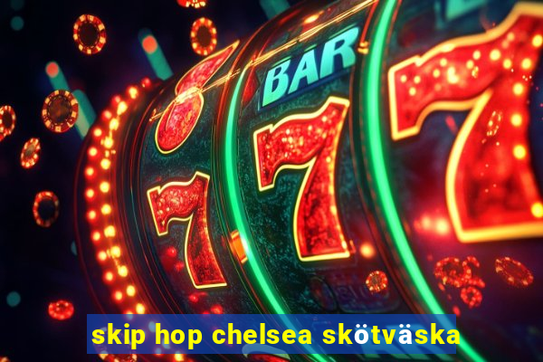 skip hop chelsea skötväska