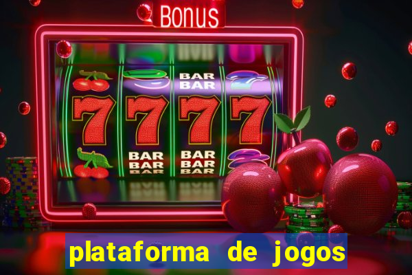 plataforma de jogos de ganhar dinheiro