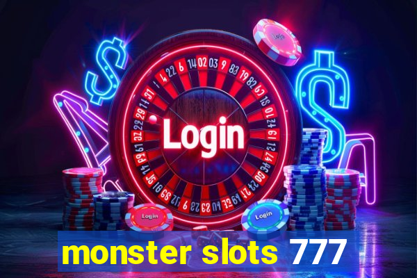 monster slots 777