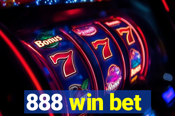 888 win bet