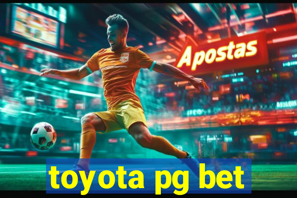 toyota pg bet