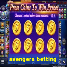 avengers betting