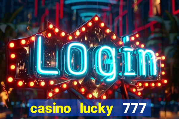 casino lucky 777 online roulette