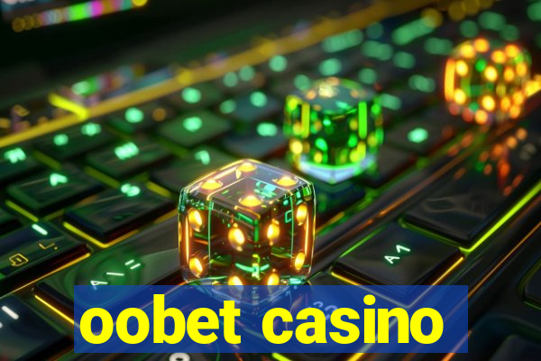 oobet casino