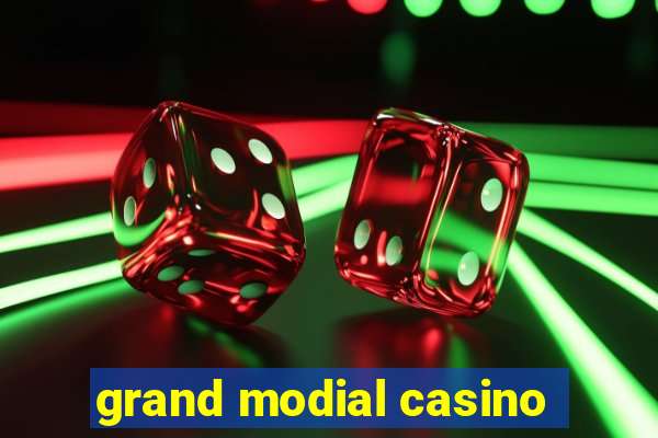 grand modial casino