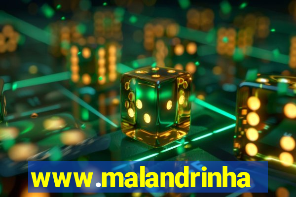 www.malandrinhas.net