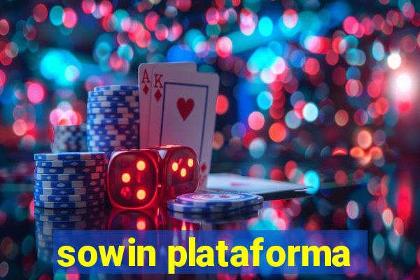 sowin plataforma