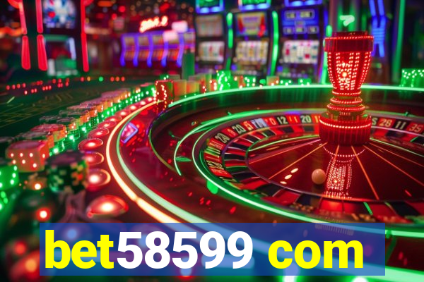 bet58599 com