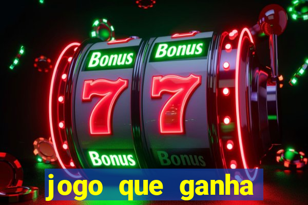 jogo que ganha bonus de cadastro