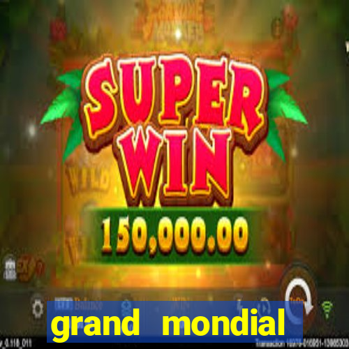 grand mondial casino games