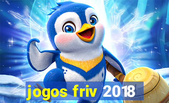 jogos friv 2018