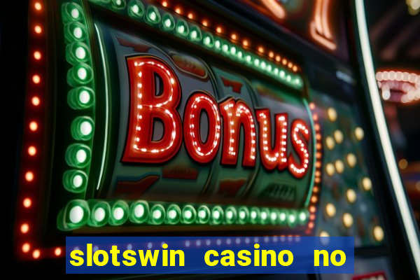 slotswin casino no deposit bonus