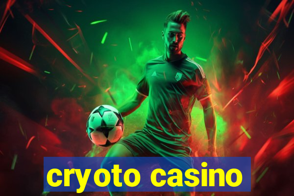 cryoto casino