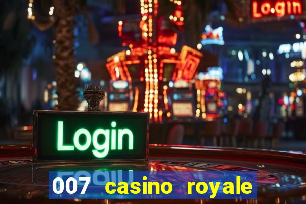 007 casino royale legendado ingles