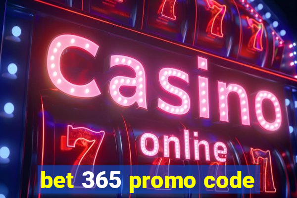 bet 365 promo code