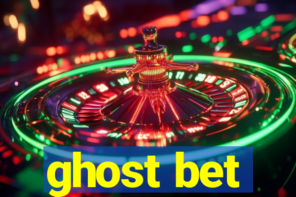 ghost bet