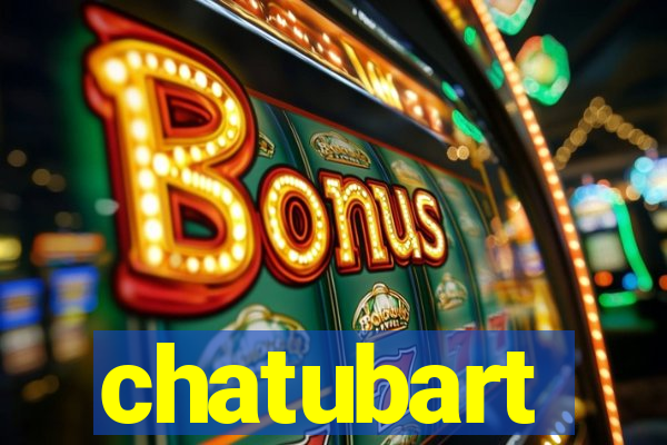 chatubart