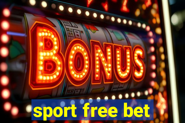 sport free bet