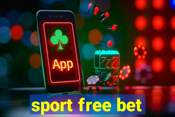 sport free bet