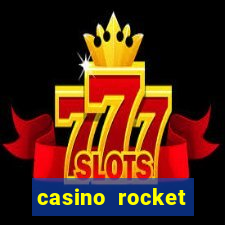 casino rocket tempos de retirada