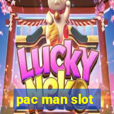 pac man slot