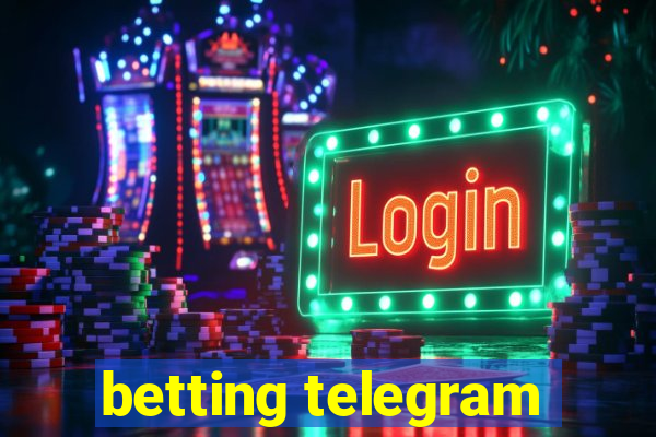 betting telegram