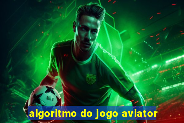 algoritmo do jogo aviator