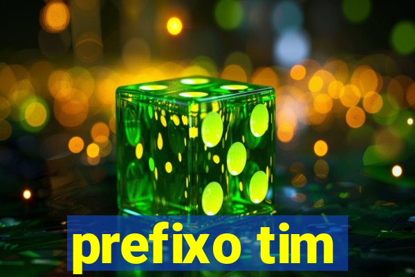 prefixo tim