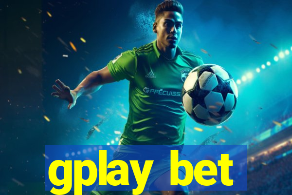 gplay bet