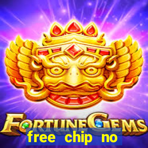 free chip no deposit casino