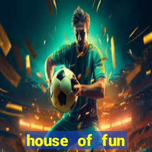 house of fun casino games