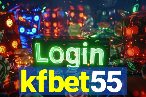 kfbet55