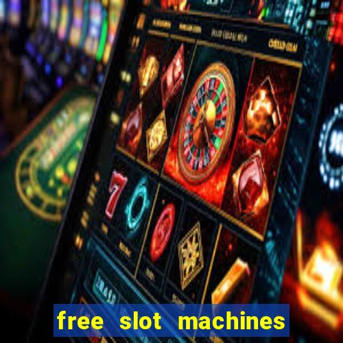 free slot machines real money