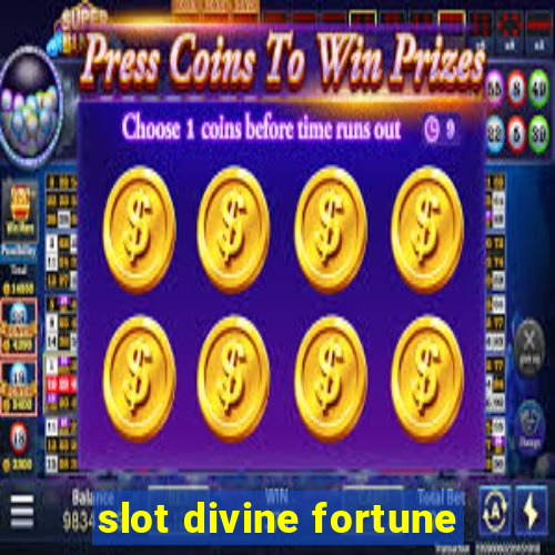 slot divine fortune