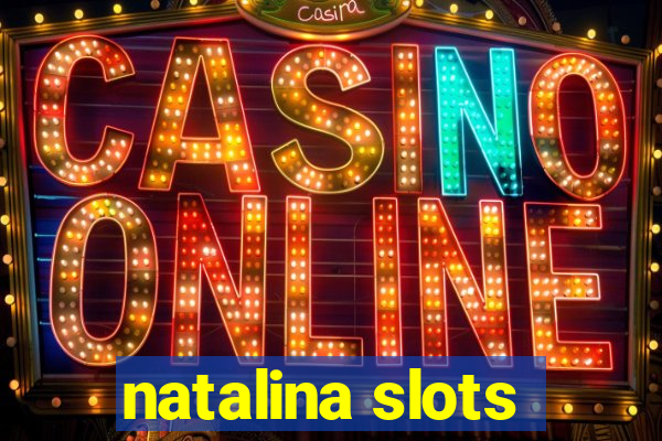 natalina slots