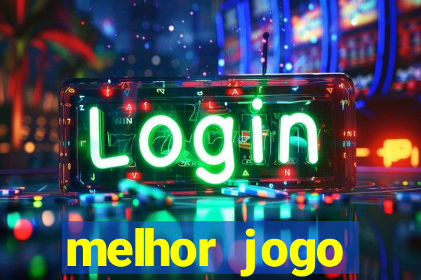 melhor jogo tigrinho para ganhar dinheiro